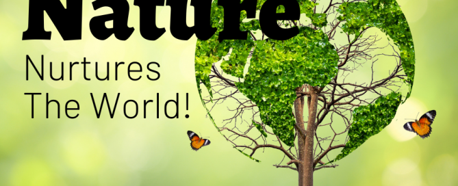 Nature Nurtures the World