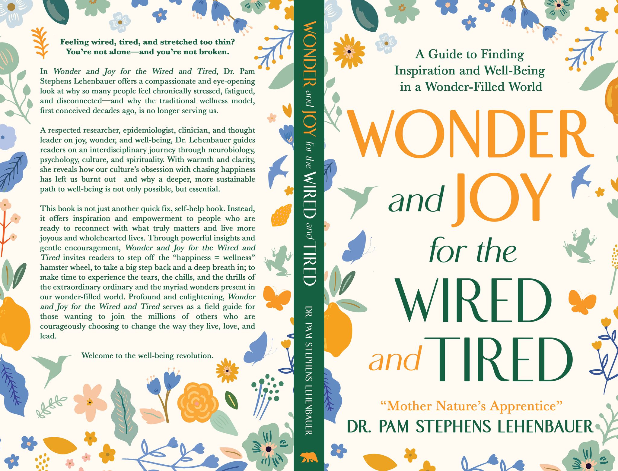 Wonder and Joy for the Wired and Tired: A Guide to Finding Inspiration and Well-Being in a Wonder-Filled World